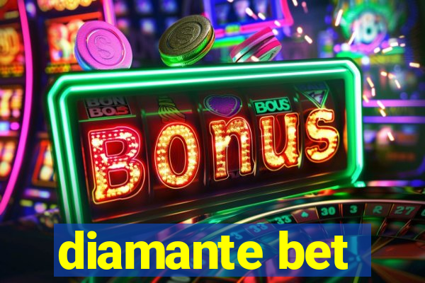 diamante bet